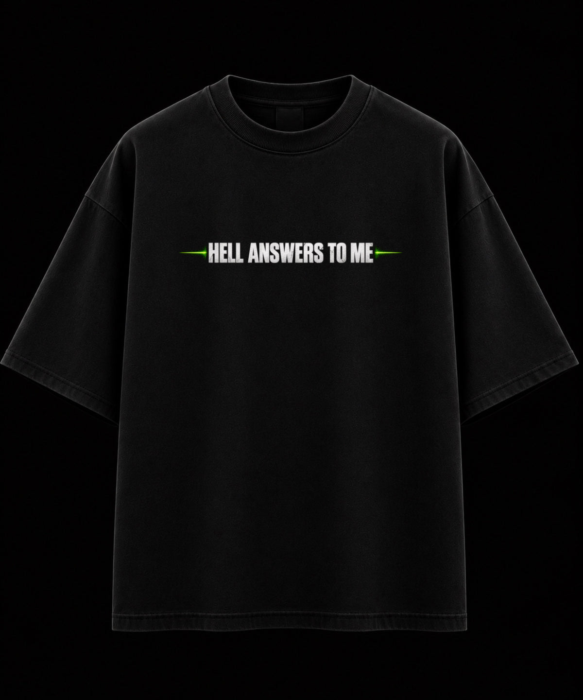 HELL ANSWERS TO ME black oversized graphic T-shirt front – TrendyFuze